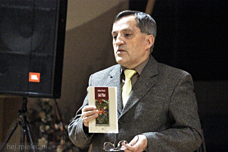 Promocja książki poetyckiej Andrzeja Talarka ?Jak Piłat?