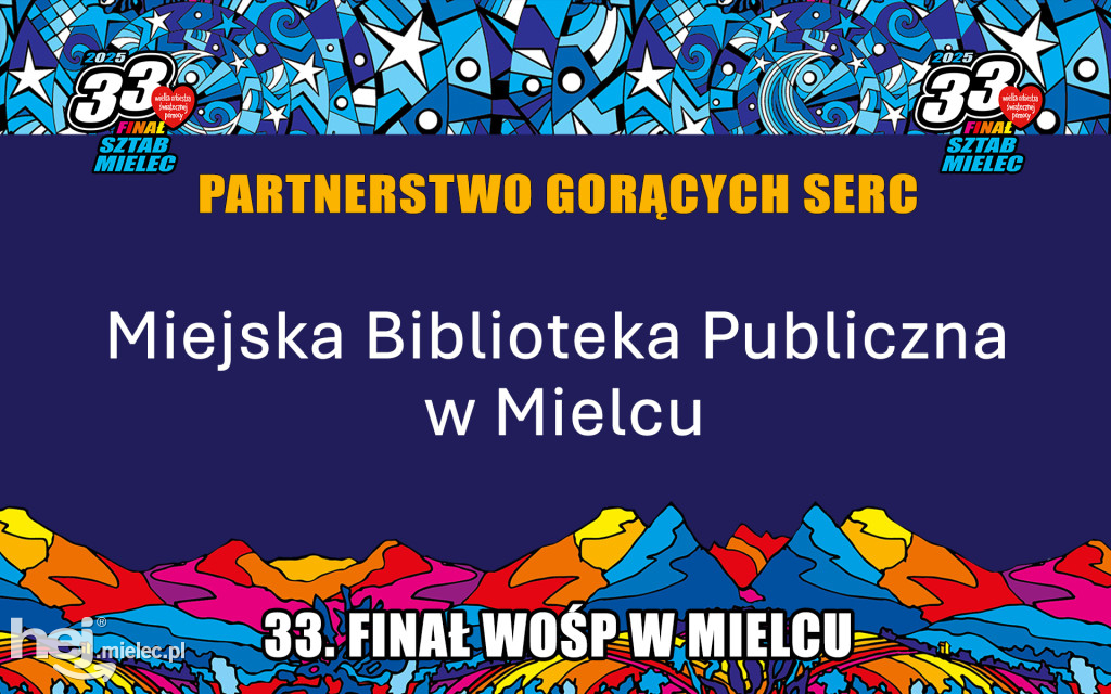 33. Finał WOŚP w Mielcu zebrał ponad 250 tysięcy! Poznaj partnerów akcji