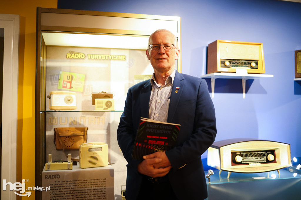 Wernisaż wystawy „Kiedy świat przemówił. Historia radia”