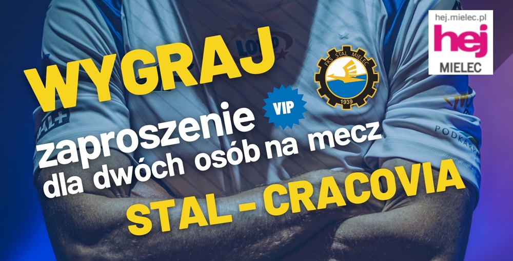 Wygraj zaproszenie na mecz PGE FKS Stal – Cracovia