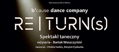 Spektakl taneczny “Re | TURN (s)”-2965