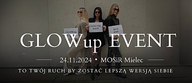 GLOWup Event – nowe wydarzenie dla kobiet w Mielcu!-3012