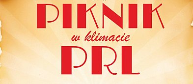 Piknik w klimacie PRL-3618