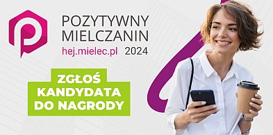 Wybieramy Pozytywnych Mielczan! Zgłoś kandydata!-93722