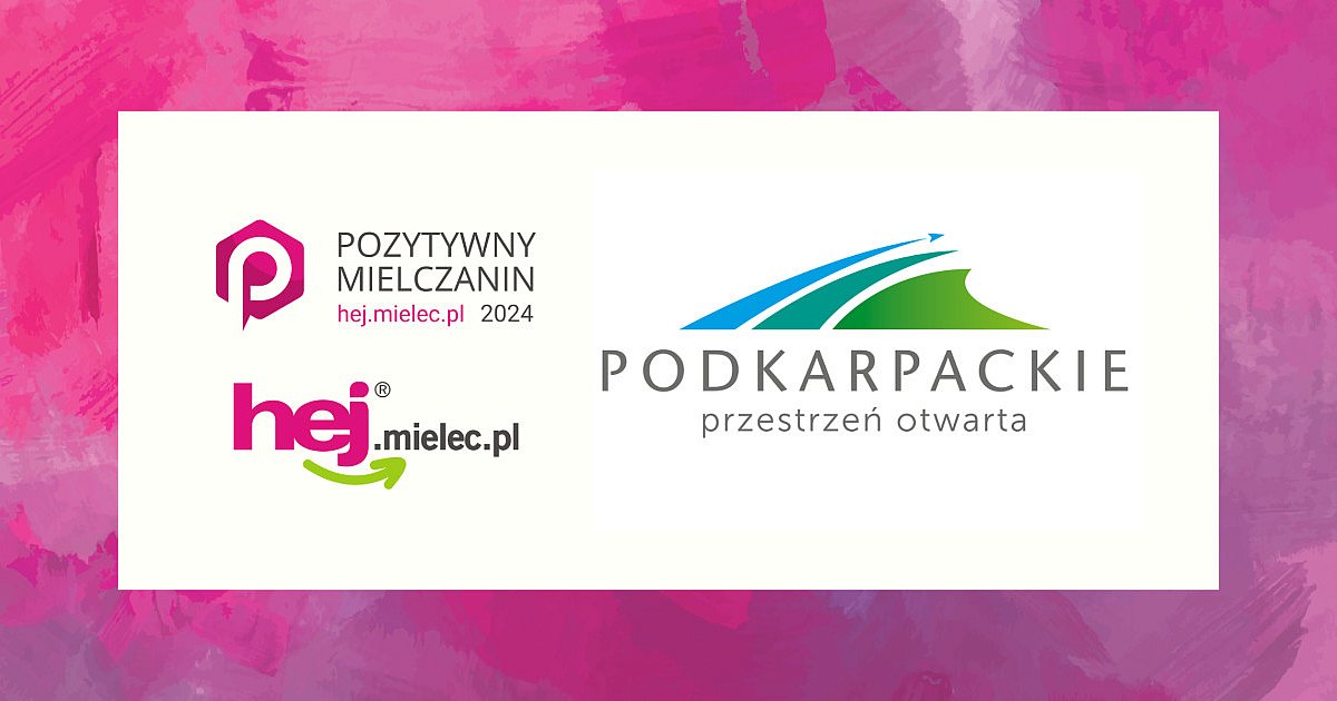 Województwo Podkarpackie partnerem Plebiscytu Pozytywny Mielczanin hej.mielec.pl