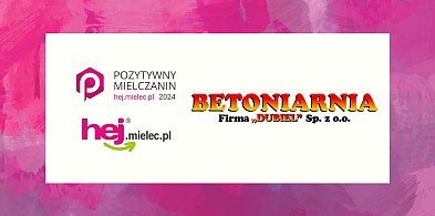 Betoniarnia Dubiel partnerem Plebiscytu Pozytywny Mielczanin-96729