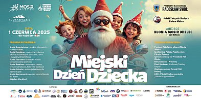 Moc atrakcji! Taki będzie Dzień Dziecka w Mielcu-96969