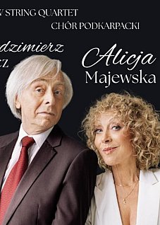 Koncert Alicji Majewskiej i Włodzimierza Korcza