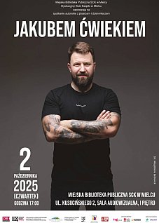 Spotkanie autorskie z Jakubem Ćwiekiem