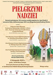 Koncert „Pielgrzymi Nadziei"