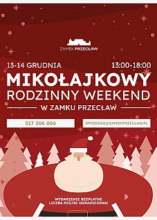 MIKOŁAJKOWY RODZINNY WEEKEND W ZAMKU PRZECŁAW
