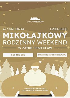 MIKOŁAJKOWY RODZINNY WEEKEND W ZAMKU PRZECŁAW