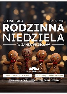RODZINNA NIEDZIELA W ZAMKU PRZECŁAW