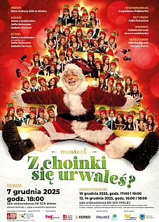 Musical „Z choinki się urwałeś?”