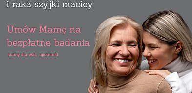 „Mamo, kiedy ostatnio się badałaś?” Darmowe badania w Fundacji SOS Życie