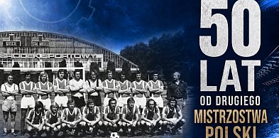 50 lat od drugiego Mistrzostwa Polski! Wielki jubileusz FKS Stali Mielec