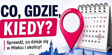 Weekend w Mielcu? Sprawdź, co będzie się działo!
