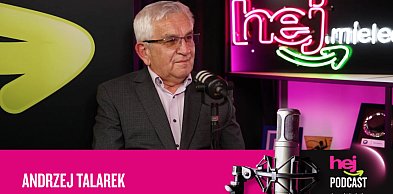 Andrzej Talarek w podcaście „Hej, kto tam...”