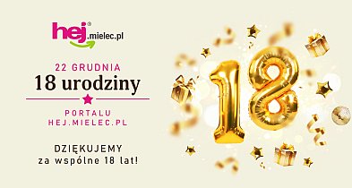 18 lat portalu hej.mielec.pl!-103813
