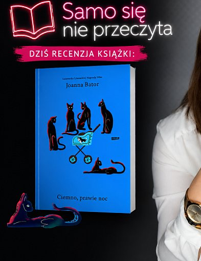 Magdalena Żukowska-Bąk o książce "Ciemno, prawie noc"