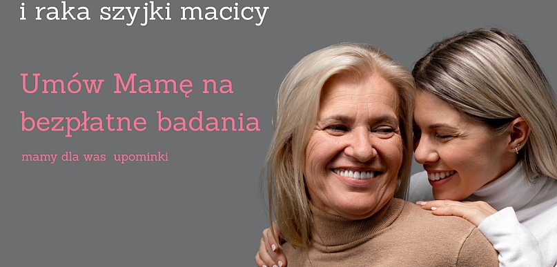 „Mamo, kiedy ostatnio się badałaś?” Darmowe badania w Fundacji SOS Życie