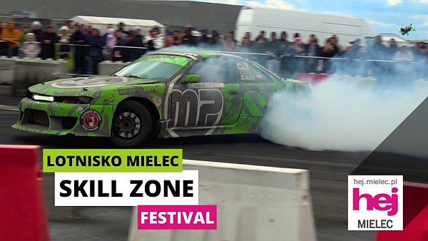 hej.mielec.pl TV: Drift na SkillZone Festival - Lotnisko Mielec 2025