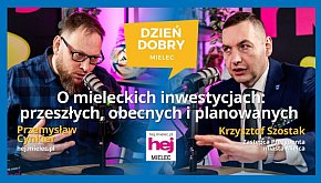 KRZYSZTOF SZOSTAK o miejskich inwestycjach 