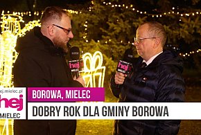 To był dobry rok w Borowej. Rozmawiamy z wójtem 