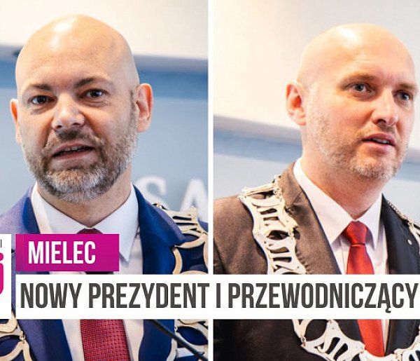 hej.mielec.pl TV: NOWY PREZYDENT I PRZEWODNICZĄCY RADY