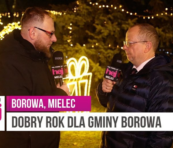 To był dobry rok w Borowej. Rozmawiamy z wójtem 