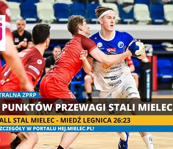 hej.mielec.pl TV: HANDBALL STAL MIELEC - MIEDŹ LEGNICA 26:23